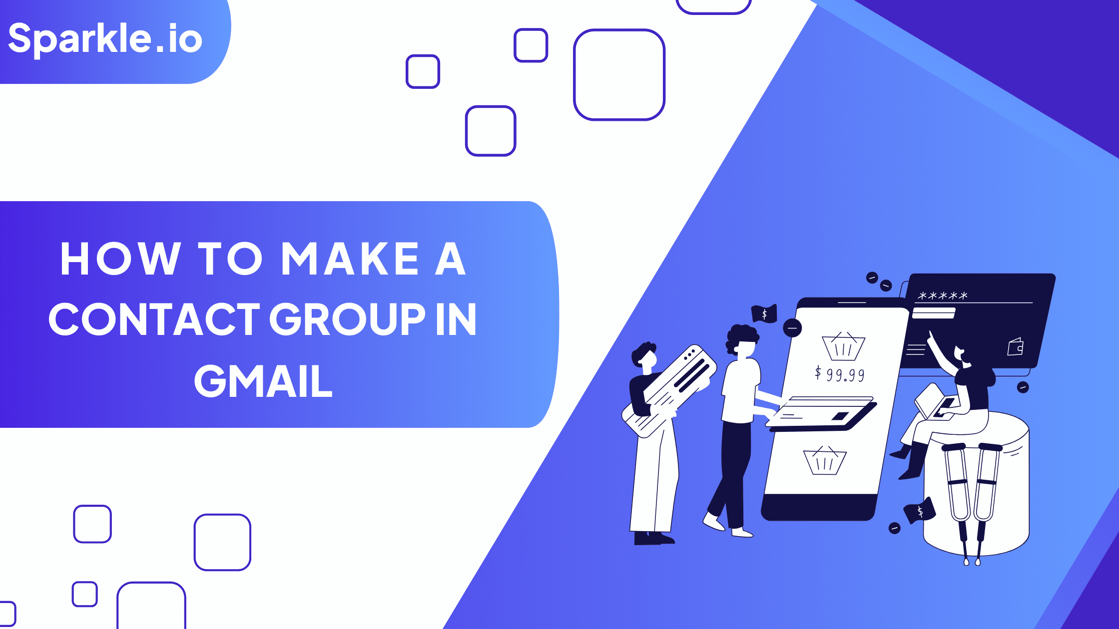 How to Make a Contact Group in Gmail