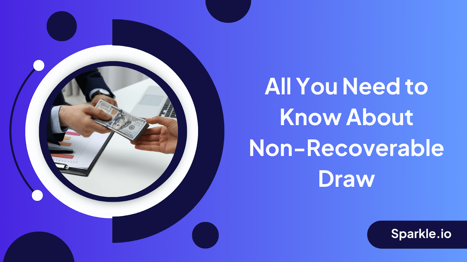 All You Need to Know About Non-Recoverable Draw